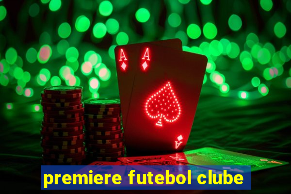 premiere futebol clube